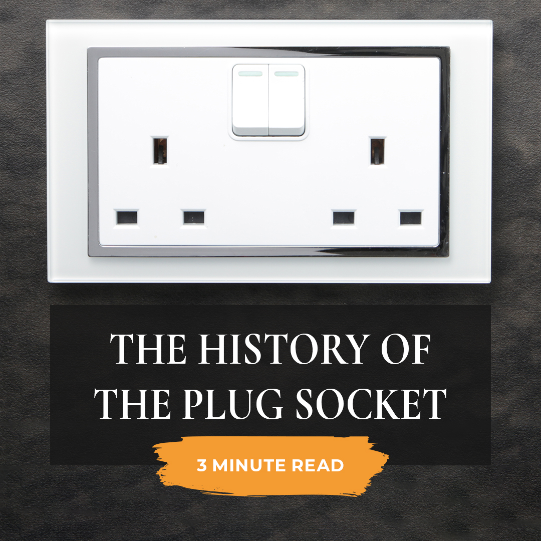 The history of the plug socket
